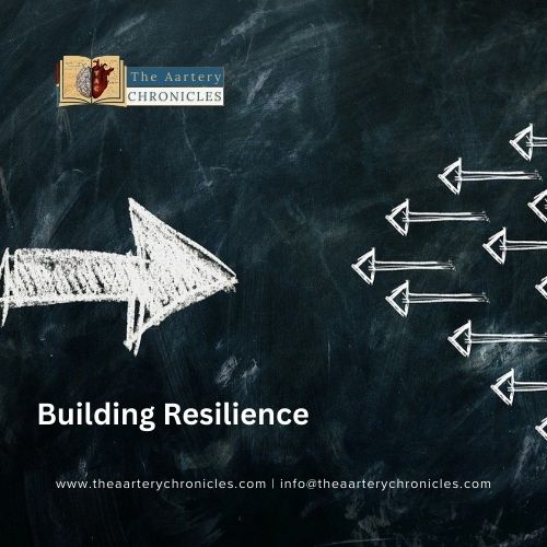 Cultivating Resilience: Building Mental Strength For Life’s Challenges