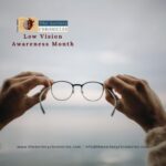 Low vision awareness