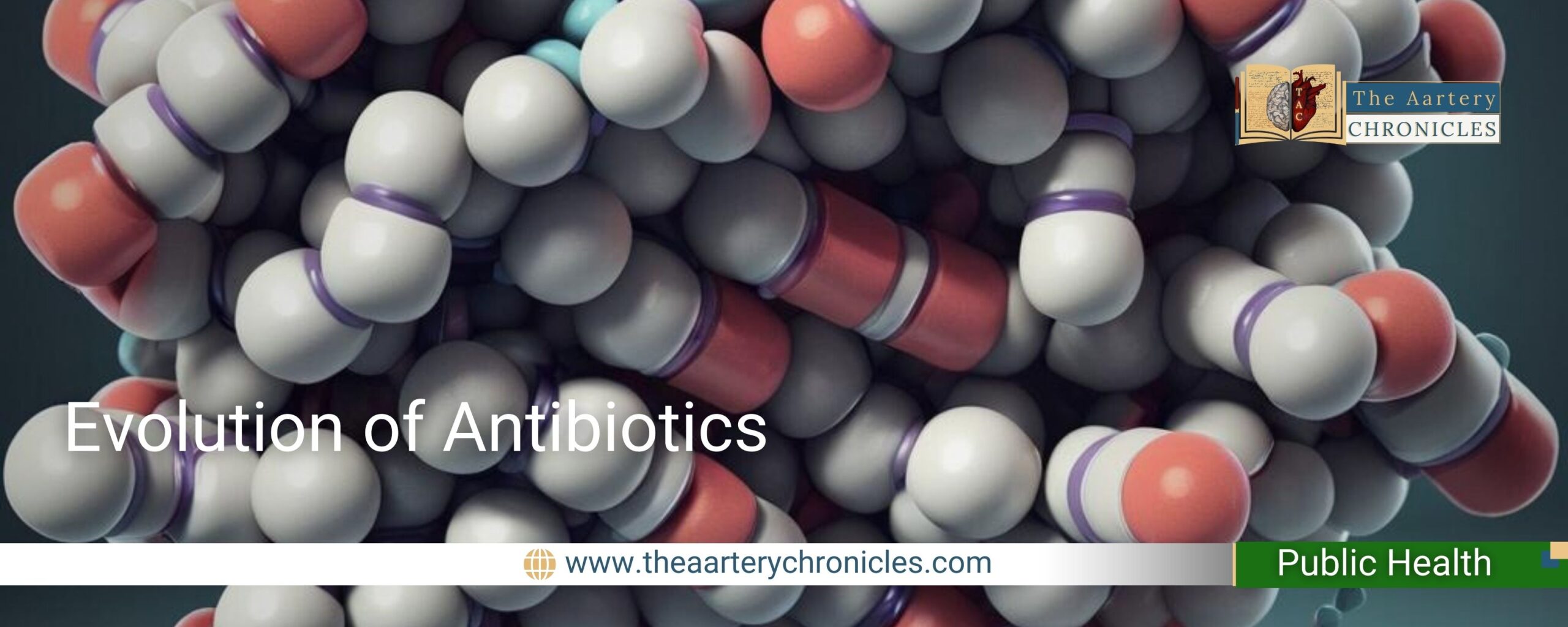 evolution-of-antibiotics-the-aartery-chronicles-tac