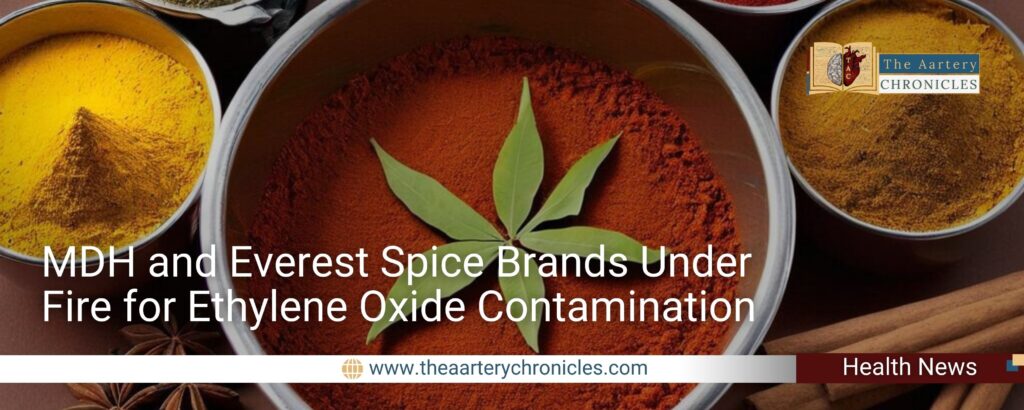 MDH-and-everest-spice-brand-contamination-the-aartery-chronicles-tac