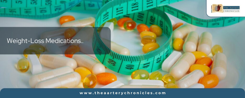 Weight-Loss- Medications-the-aaartery-chronicles-tac