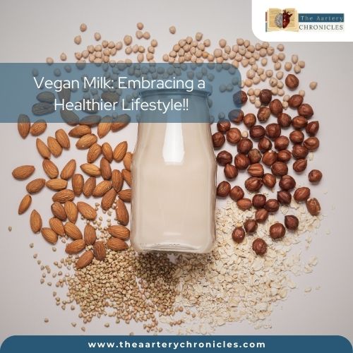 From Dairy to Vegan Milk: Embracing a Healthier Lifestyle