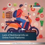 lack-of-nutritional-info-on-online-platforms-the-aartery-chronicles-tac