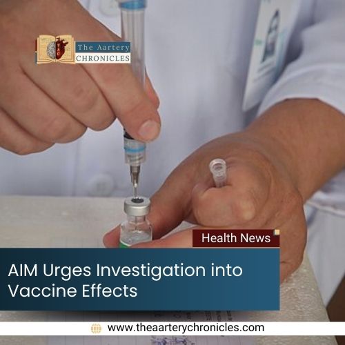 AIM Urges Investigation into Vaccine Effects​