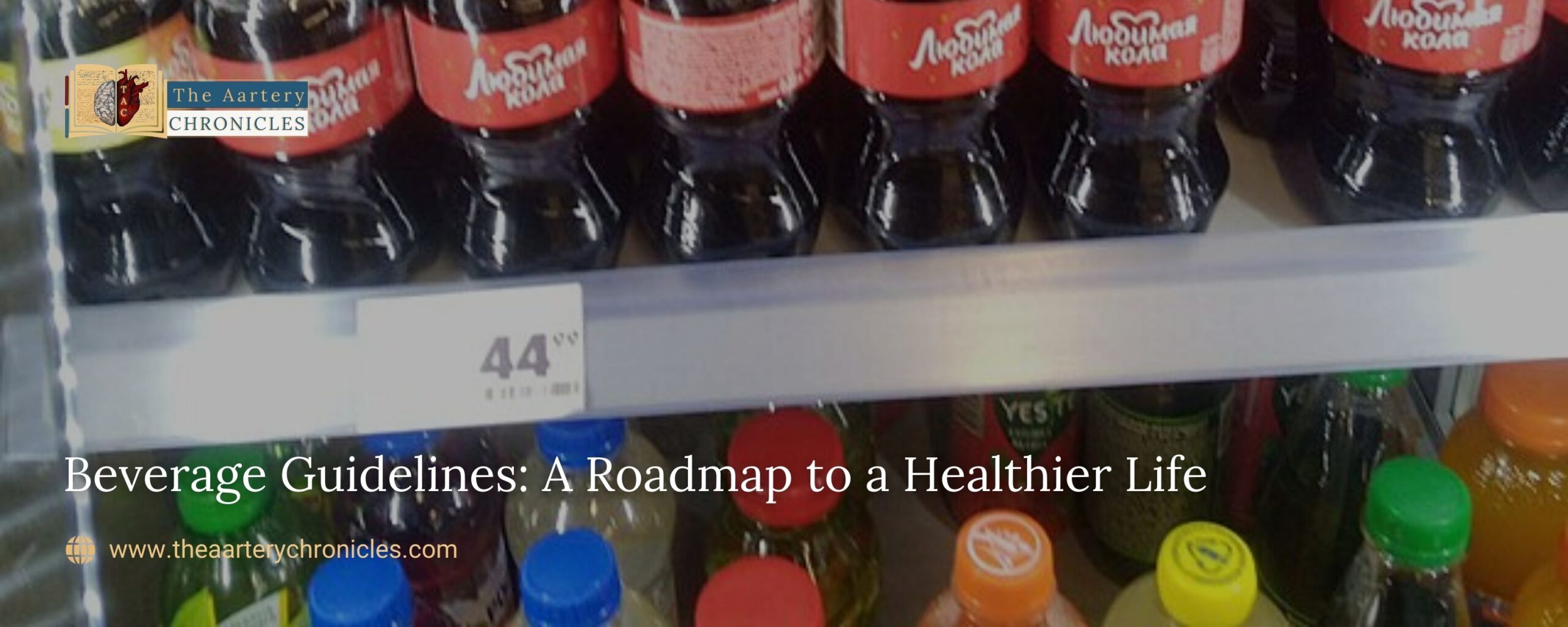 Beverage-Guidelines:-A-Roadmap-to-a-Healthier-Life-The-Aartery-Chronicles-TAC