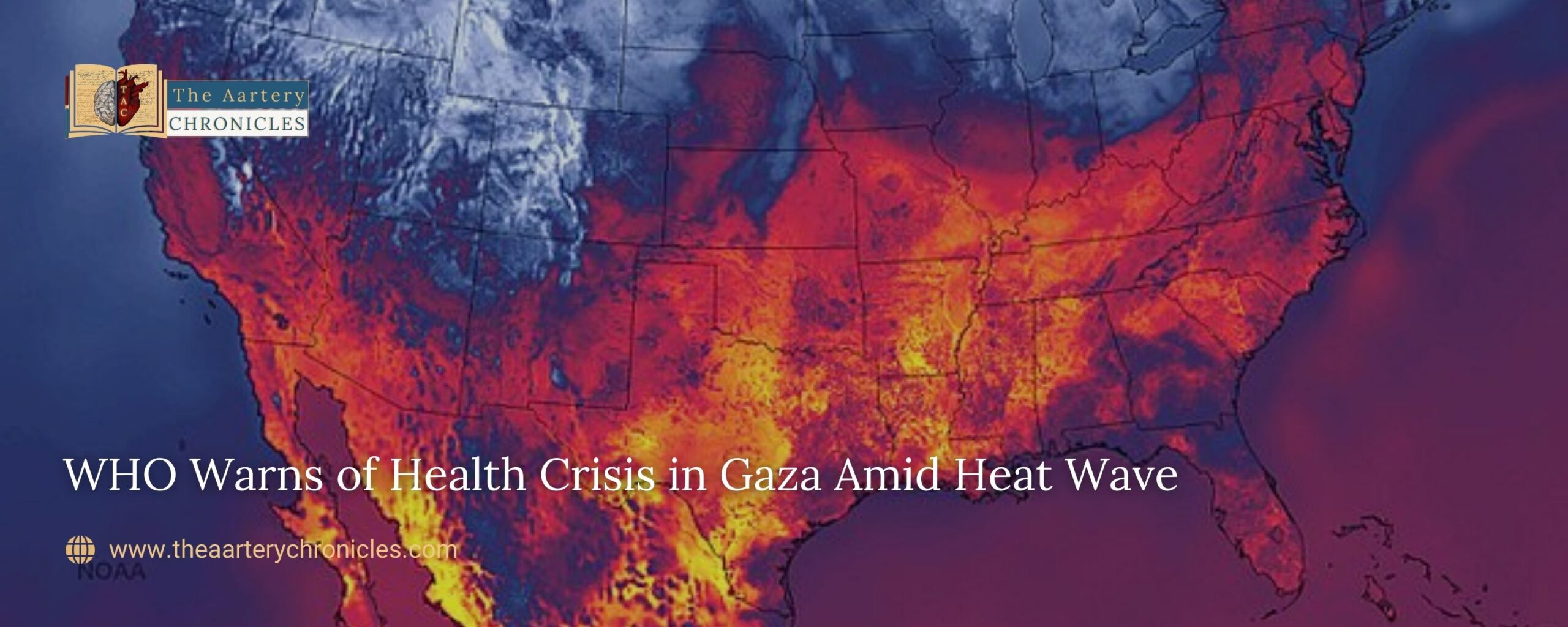 WHO-Warns-of-Health-Crisis-in-Gaza-Amid-Heat-Wave-The-Aartery-Chronicles-TAC