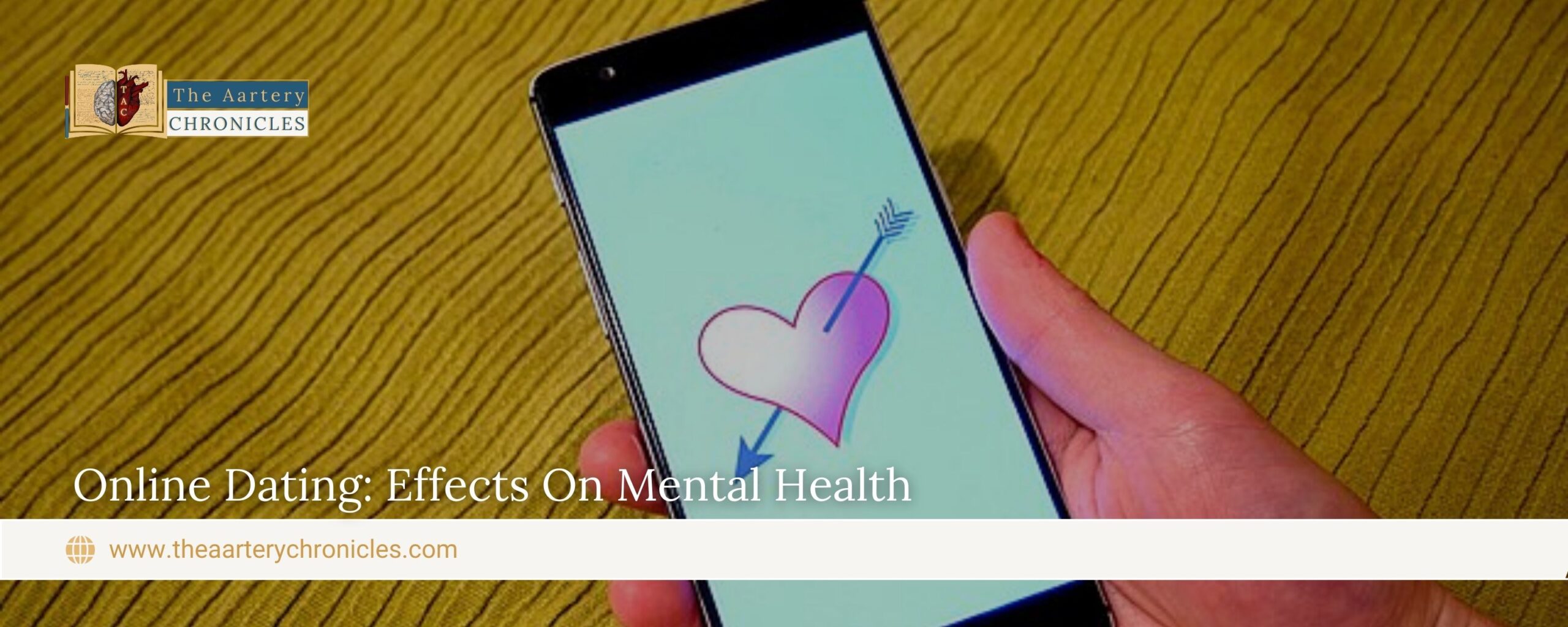 Online-dating:-Effects-on-mental-health-The-Aartery-Chronicles-TAC