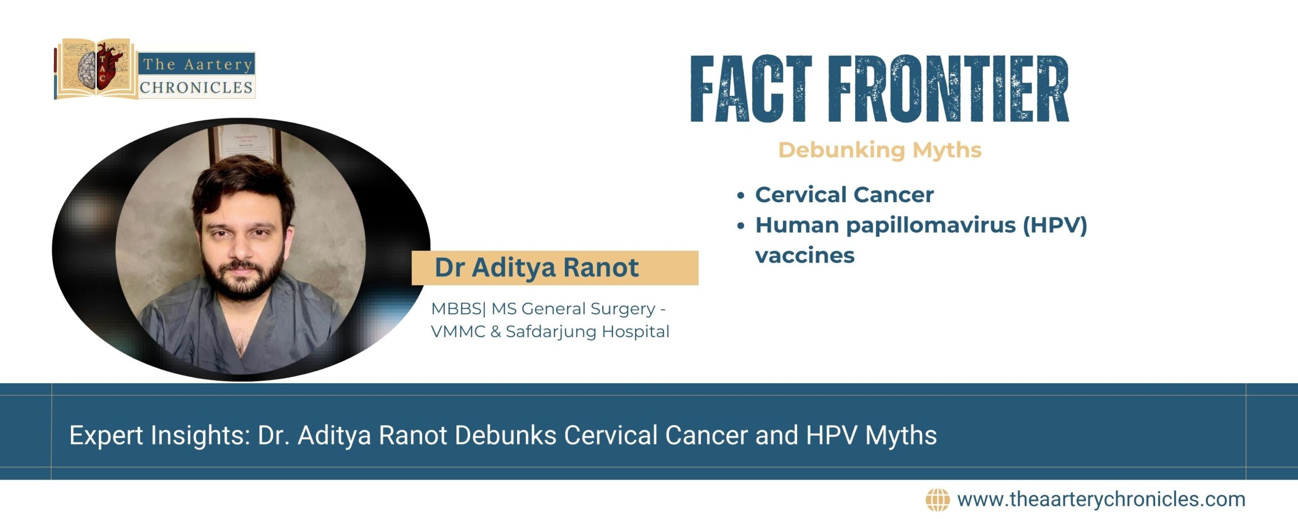 Expert-Insights-Dr.-Aditya-Ranot-Debunks-Cervical-Cancer-and-HPV-Myths-The-Aartery-Chronicles-TAC