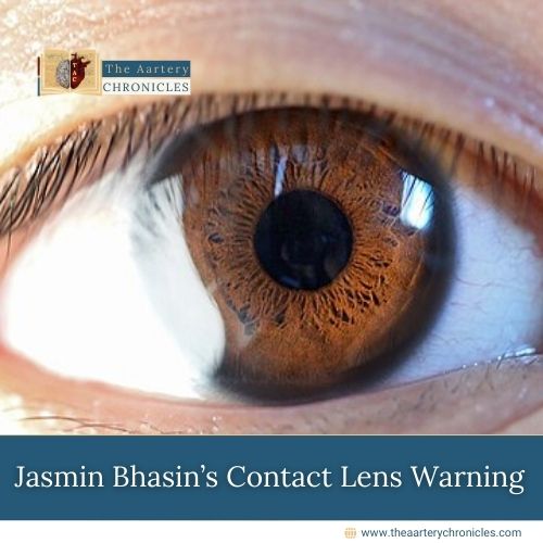 Jasmin Bhasin, a popular TV actor, recently experienced severe corneal damage due to improper use of contact lenses.