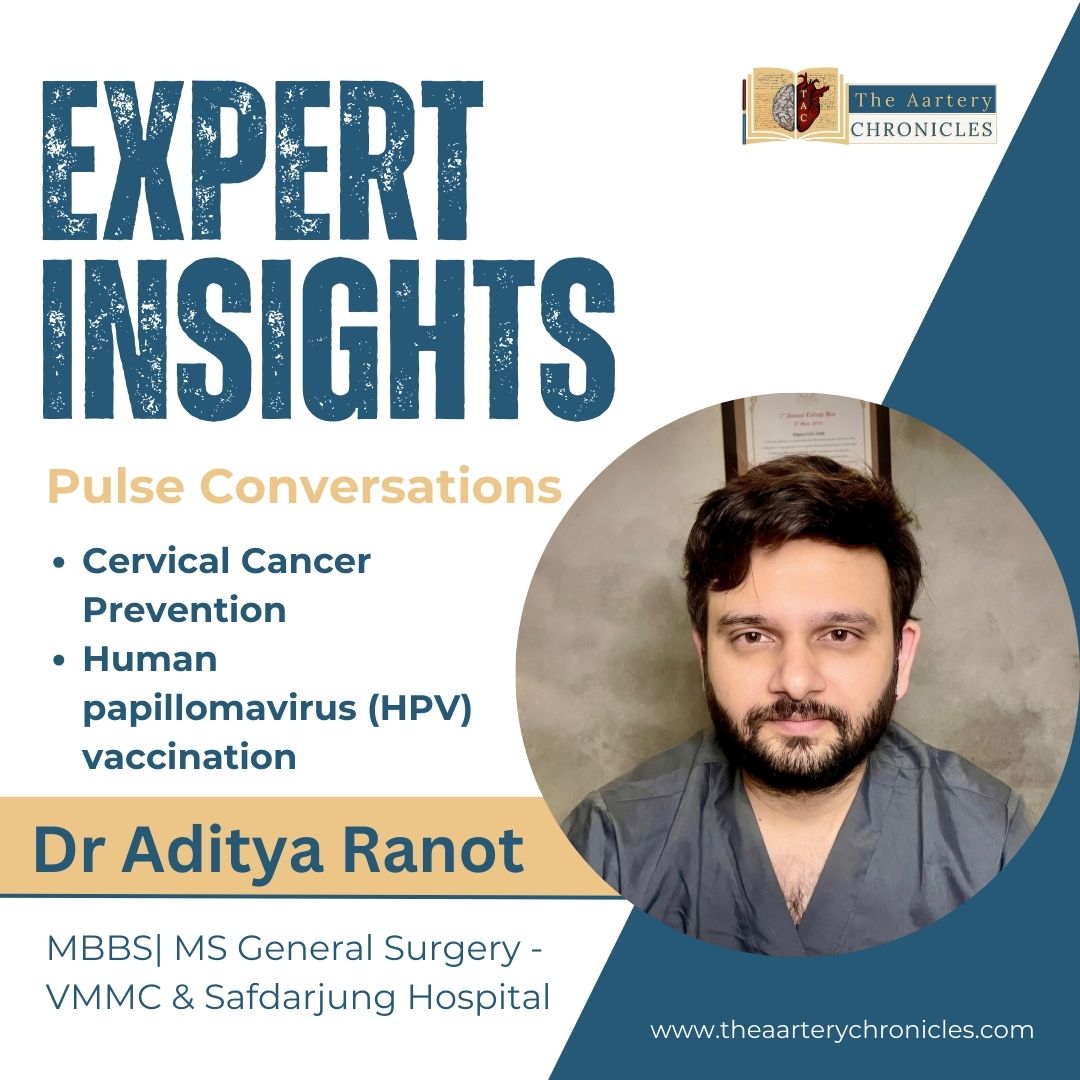 HPV Vaccines & Cervical Cancer Prevention: Expert Insights from Dr. Aditya Ranot