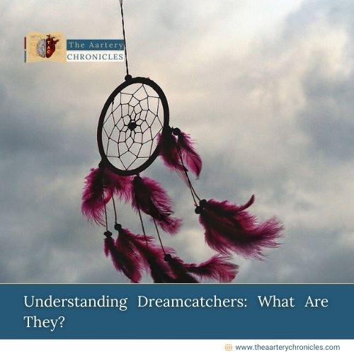 Understanding Dreamcatchers: What Are They?