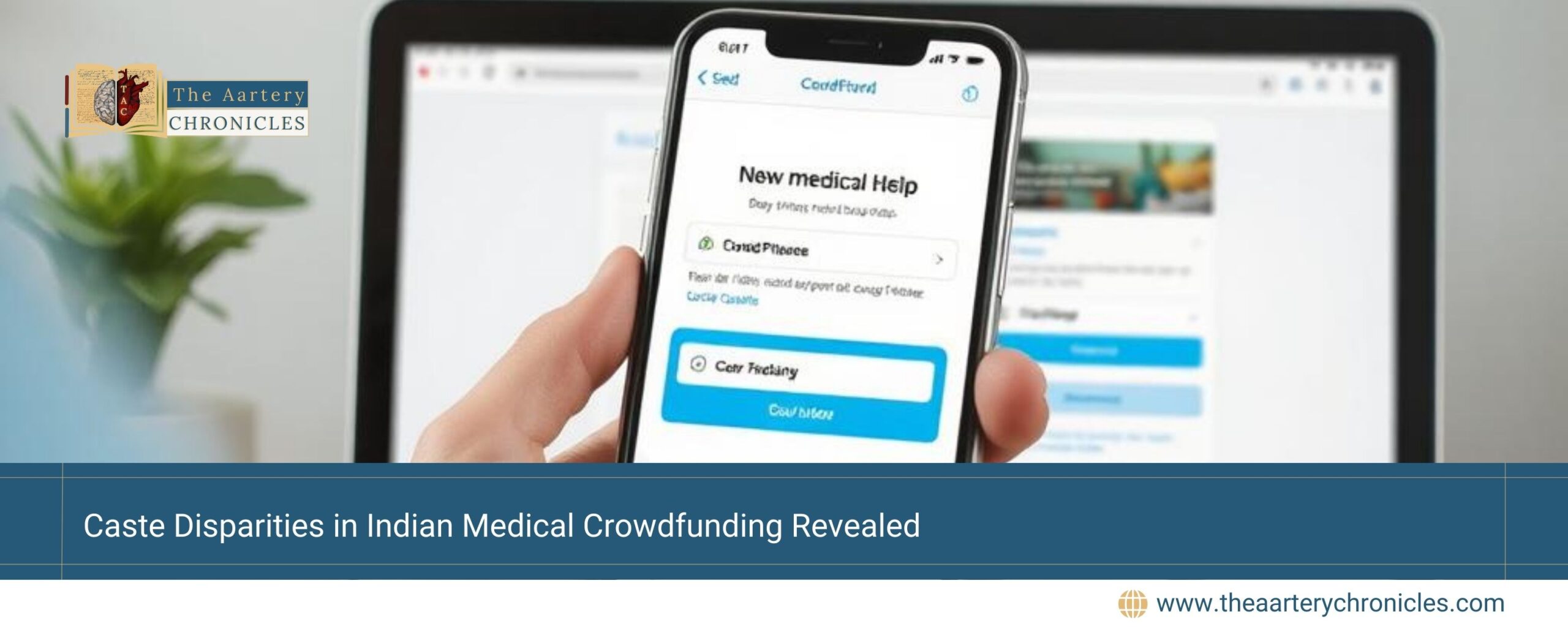 Caste-Disparities-in-Indian-Medical-Crowdfunding-Revealed-The-Aartery-Chronicles-TAC