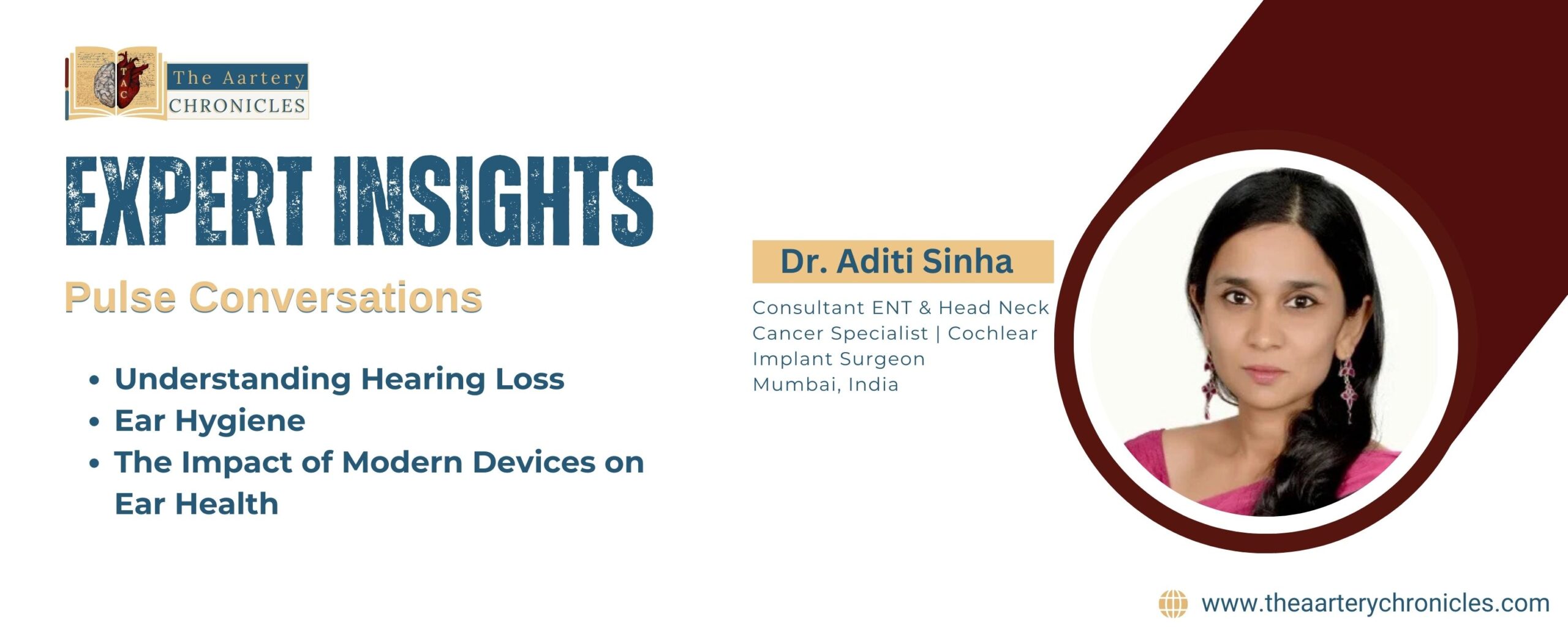 Understanding-Hearing-Loss-and-Ear-Hygiene:-Expert-Insights-from-Dr.-Aditi-Sinha-The-Aartery-Chronicles-TAC