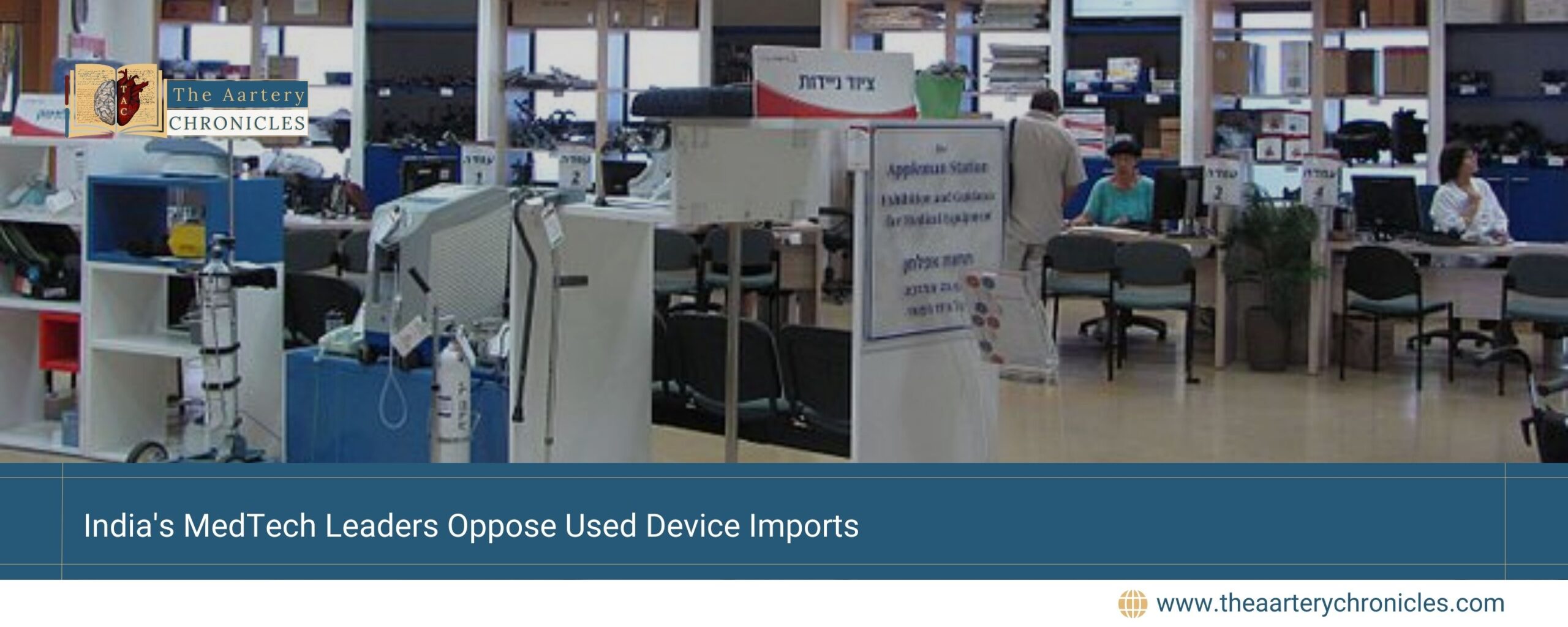 India's-MedTech-Leaders-Oppose-Used-Device-Imports-The-Aartery-Chronicles-TAC