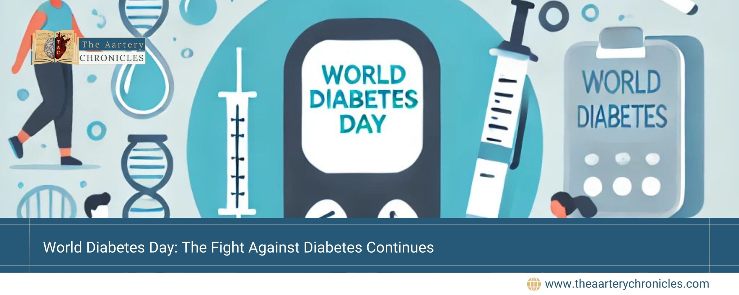  World-Diabetes-Day:-The-Fight-Against-Diabetes-Continues-The-Aartery-Chronicles-TAC