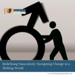 Redefining-Masculinity:-Navigating-Change-in-a-Shifting-World-The-Aartery-Chronicles-TAC