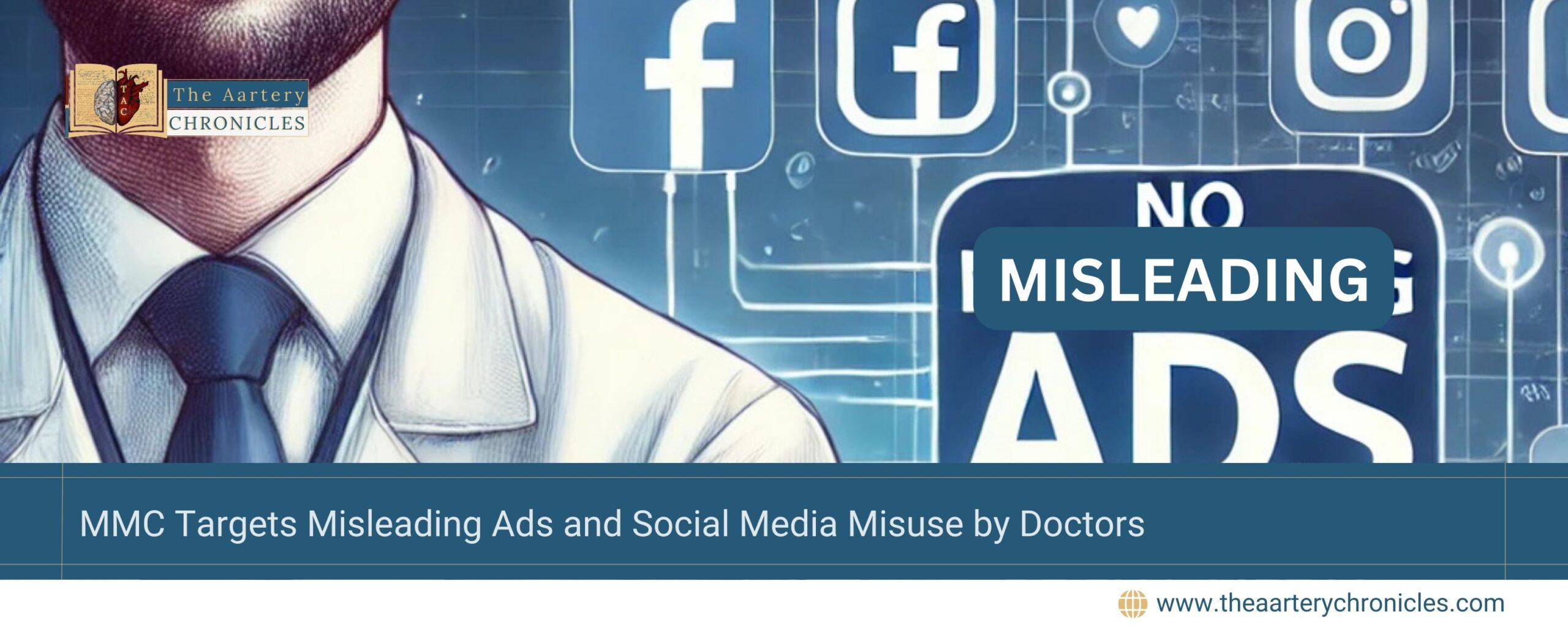 mmc-targets-misleading-ads-and-social-media-misuse-by-doctors-the-aartery-chronicles-tac