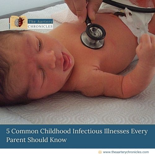 5-Common-Childhood-Infectious-Illnesses-Every-Parent-Should-Know-The-Aartery-Chronicles-TAC