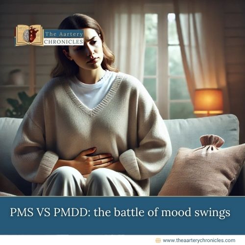 PMS-VS-PMDD:-the-battle-of-mood-swings-The-Aartery-Chronicles-TAC