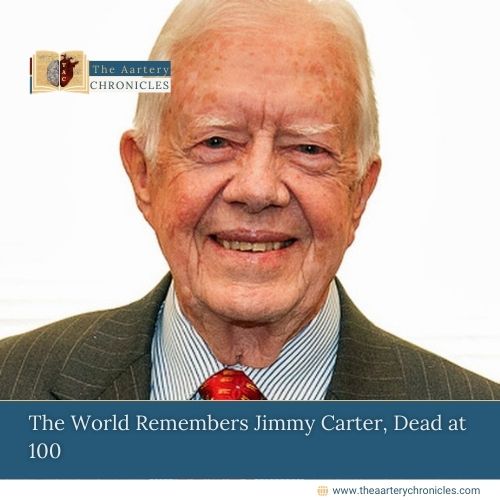 The World Remembers Jimmy Carter, Dead at 100