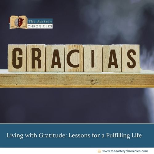 Living-with-Gratitude:-Lessons-for-a-Fulfilling-Life-The-Aartery-Chronicles-TAC