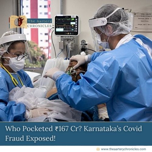 Who’s behind Karnataka’s ₹167 Cr Covid scam? Shocking allegations of missing supplies and corruption during the pandemic emerge.