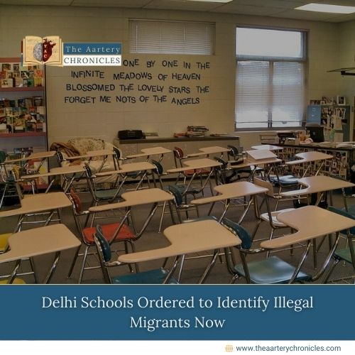 Delhi Schools Ordered to Identify Illegal Migrants Now