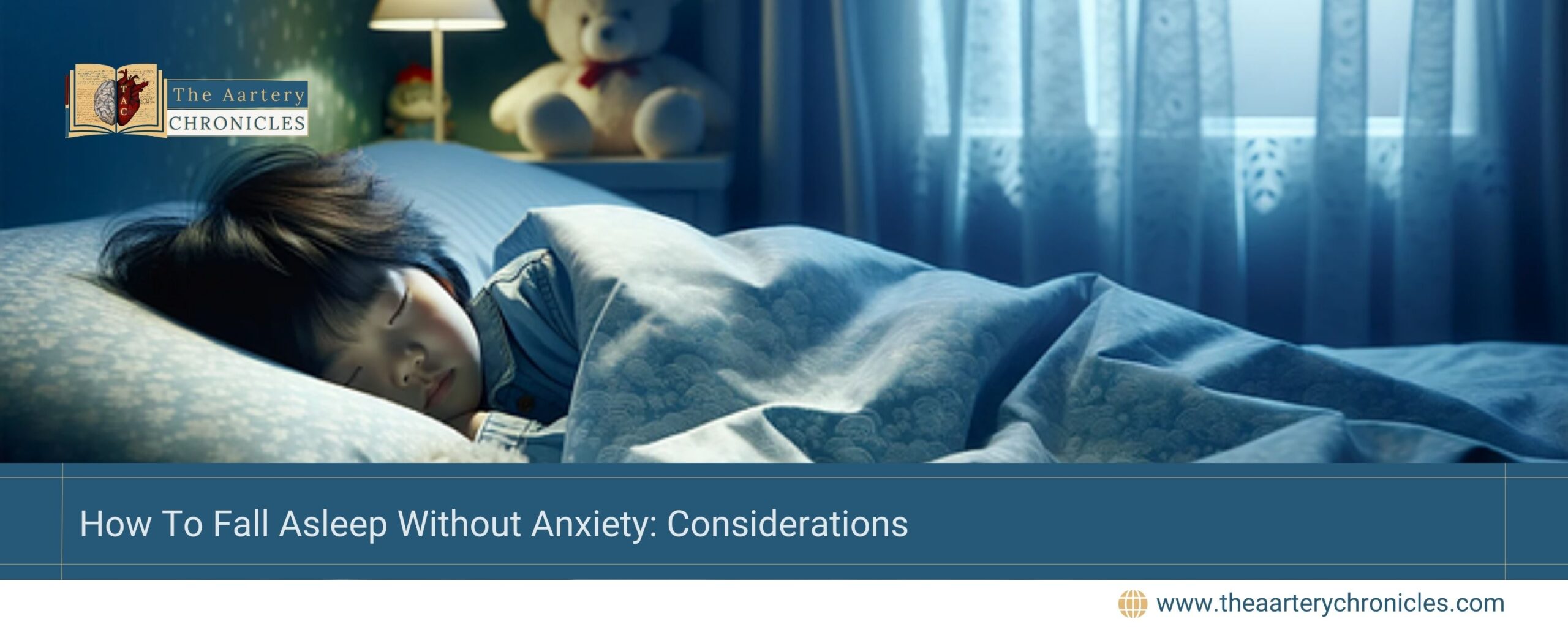 How-To-Fall-Asleep-Without-Anxiety:-Considerations-The-Aartery-Chronicles-TAC