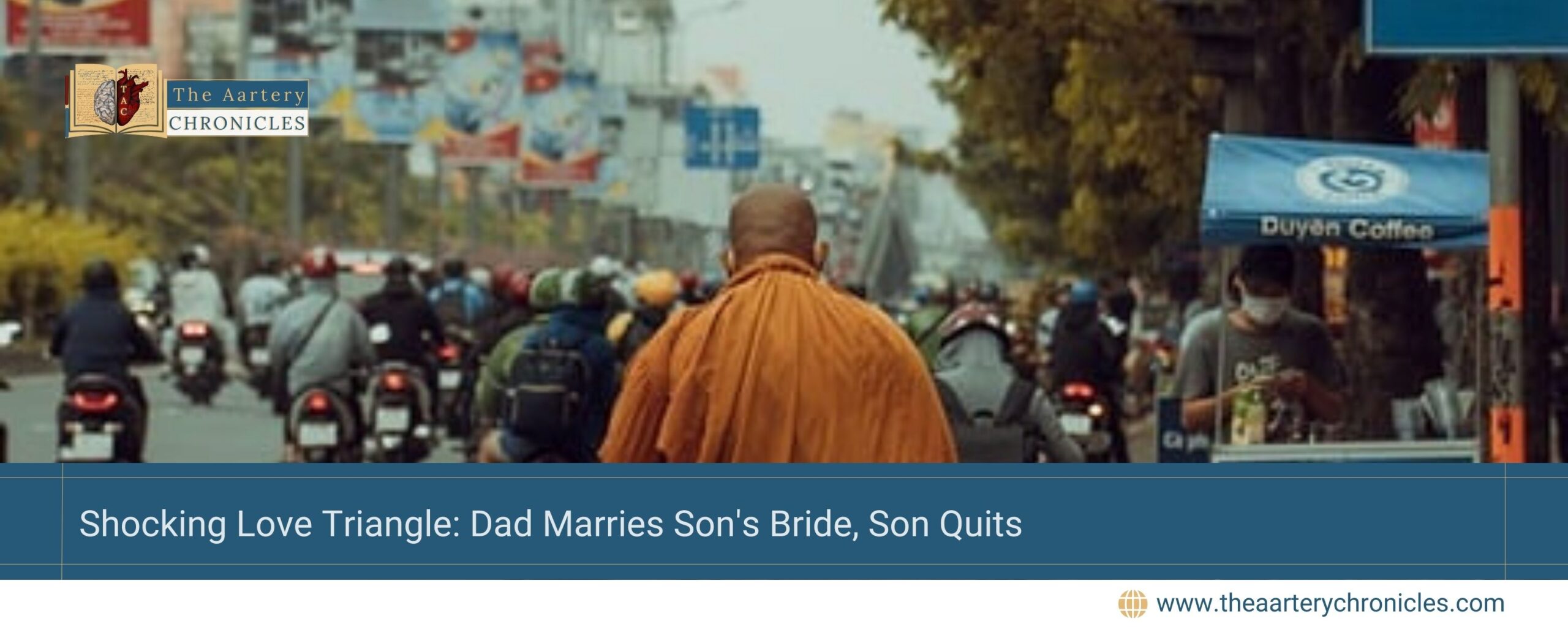 Shocking Love Triangle: Dad Marries Son's Bride, Son Quits