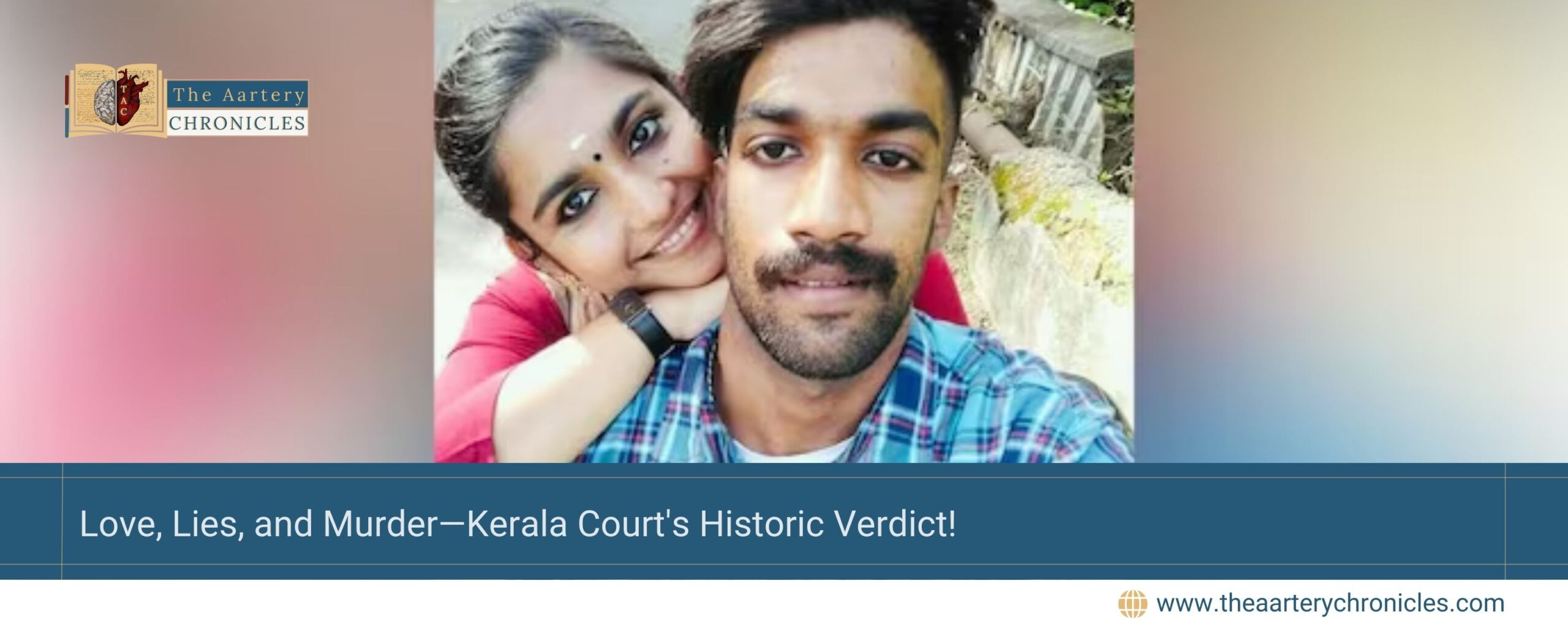 Love, Lies, and Murder—Kerala Court's Historic Verdict!