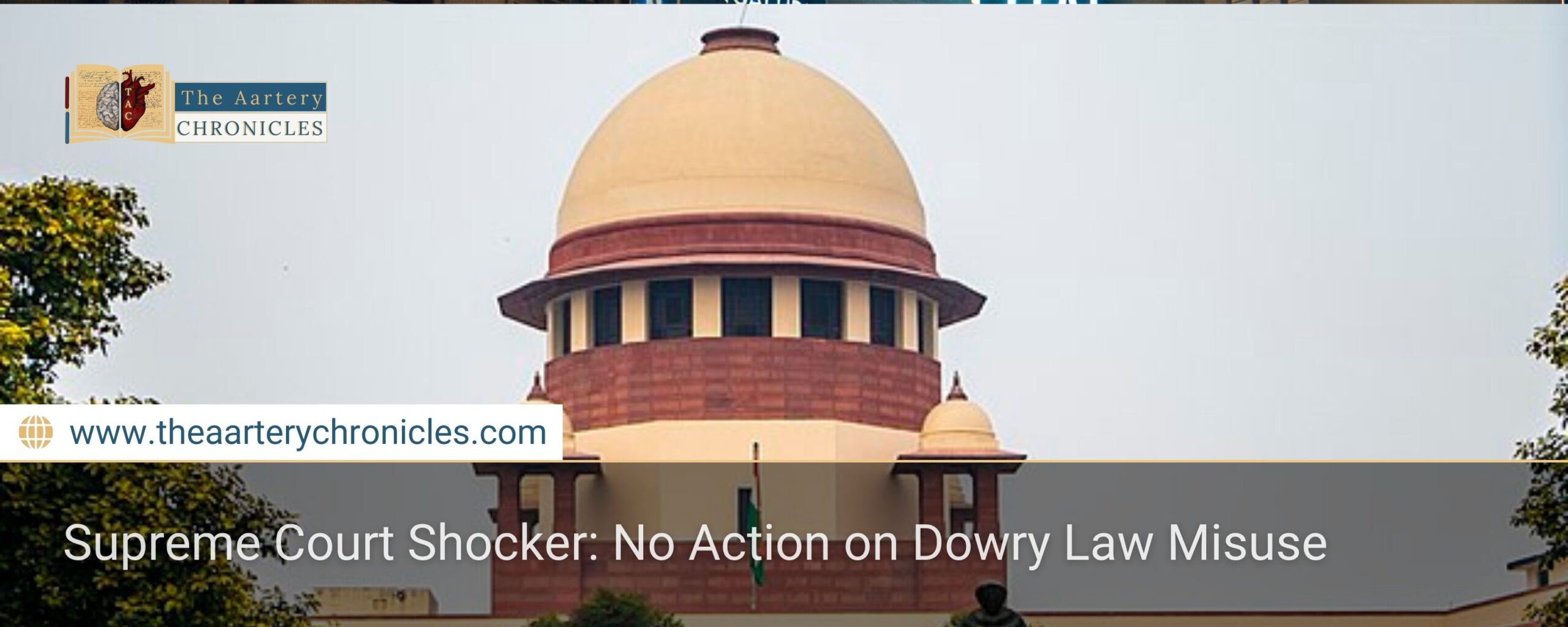 Supreme Court Shocker: No Action on Dowry Law Misuse