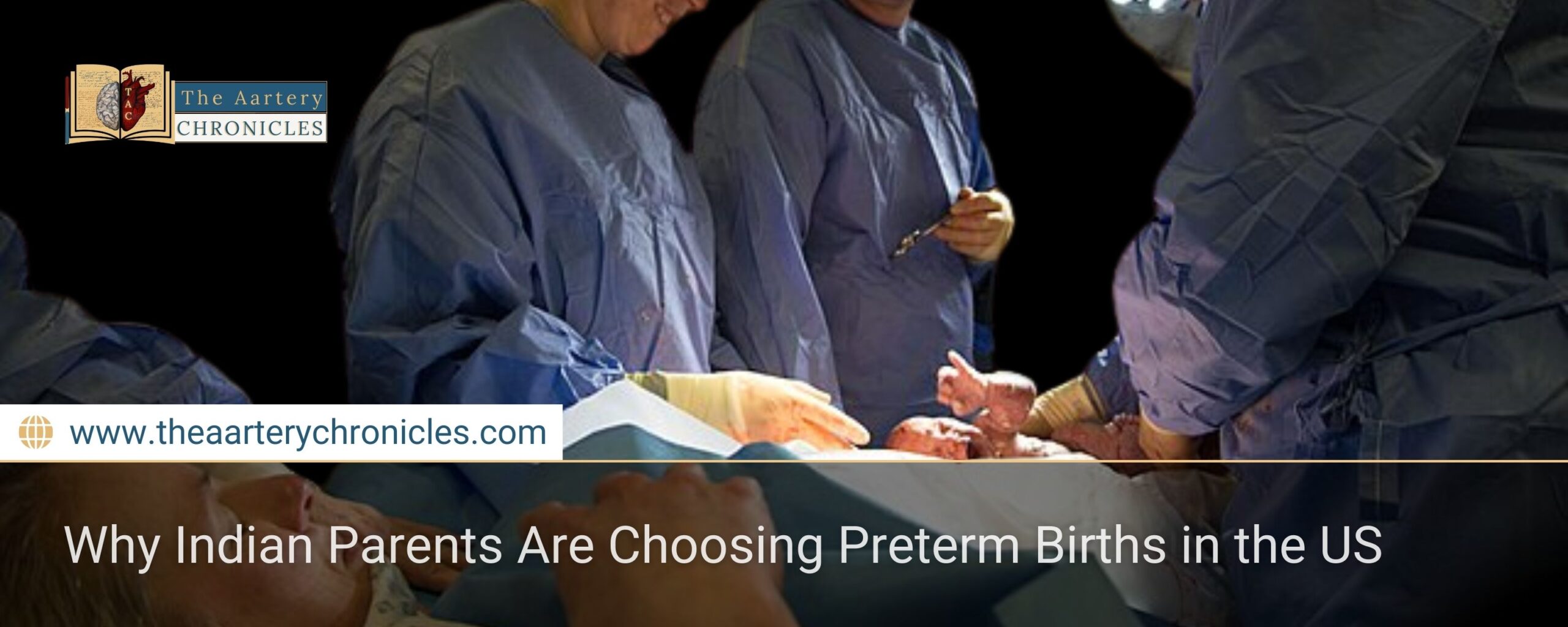 Why Indian Parents Are Choosing Preterm Births in the US