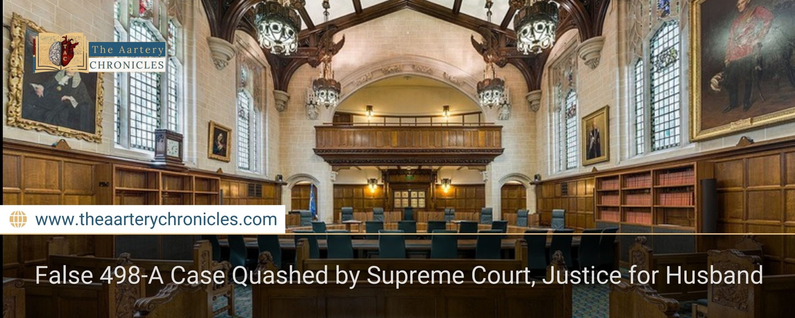 False-498-A-Case-Quashed-by-Supreme-Court,-Justice-for-Husband-The-Aartery-Chronicles-TAC