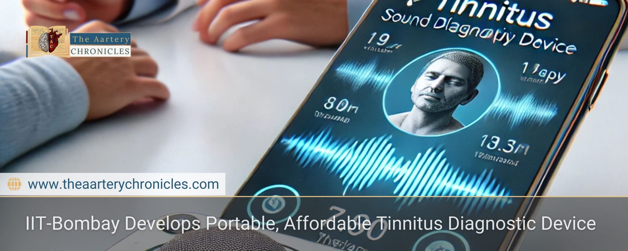 IIT-Bombay-Develops-Portable,-Affordable-Tinnitus-Diagnostic-Device-The-Aartery-Chronicles-TAC