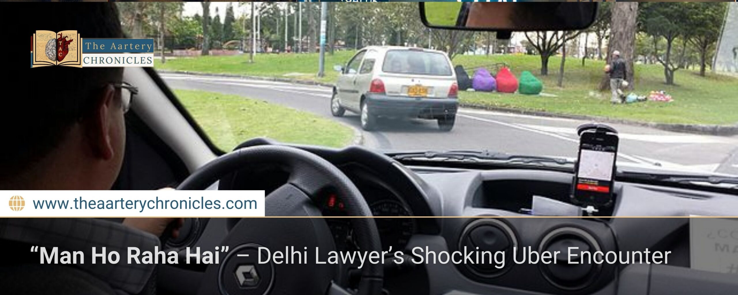 “Man Ho Raha Hai” – Delhi Lawyer’s Shocking Uber Encounter