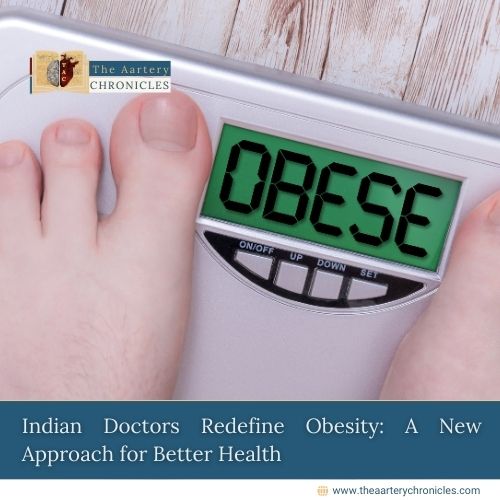 Indian Doctors Redefine Obesity: A New Approach for Better Health