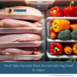 Viral Video Reveals Meat Stored with Veg Food in Jaipur