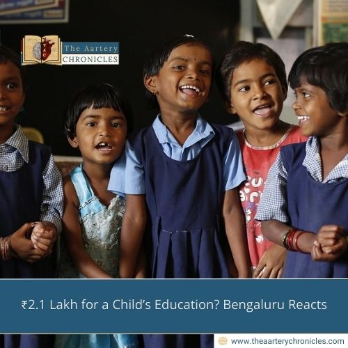 ₹2.1 Lakh for a Child’s Education? Bengaluru Reacts