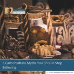 5-Carbohydrate-Myths-You-Should-Stop-Believing-The-Aartery-Chronicles-TAC