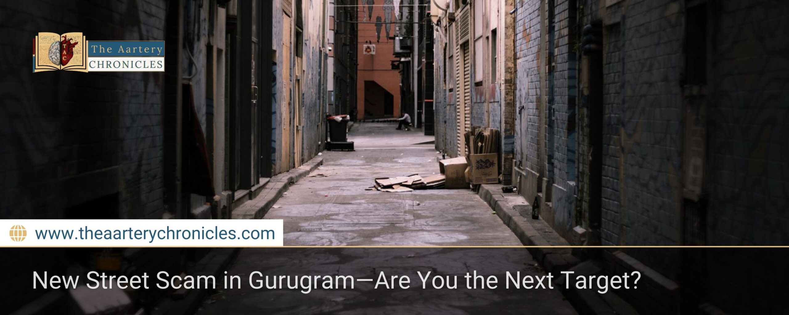 New Street Scam in Gurugram—Are You the Next Target?