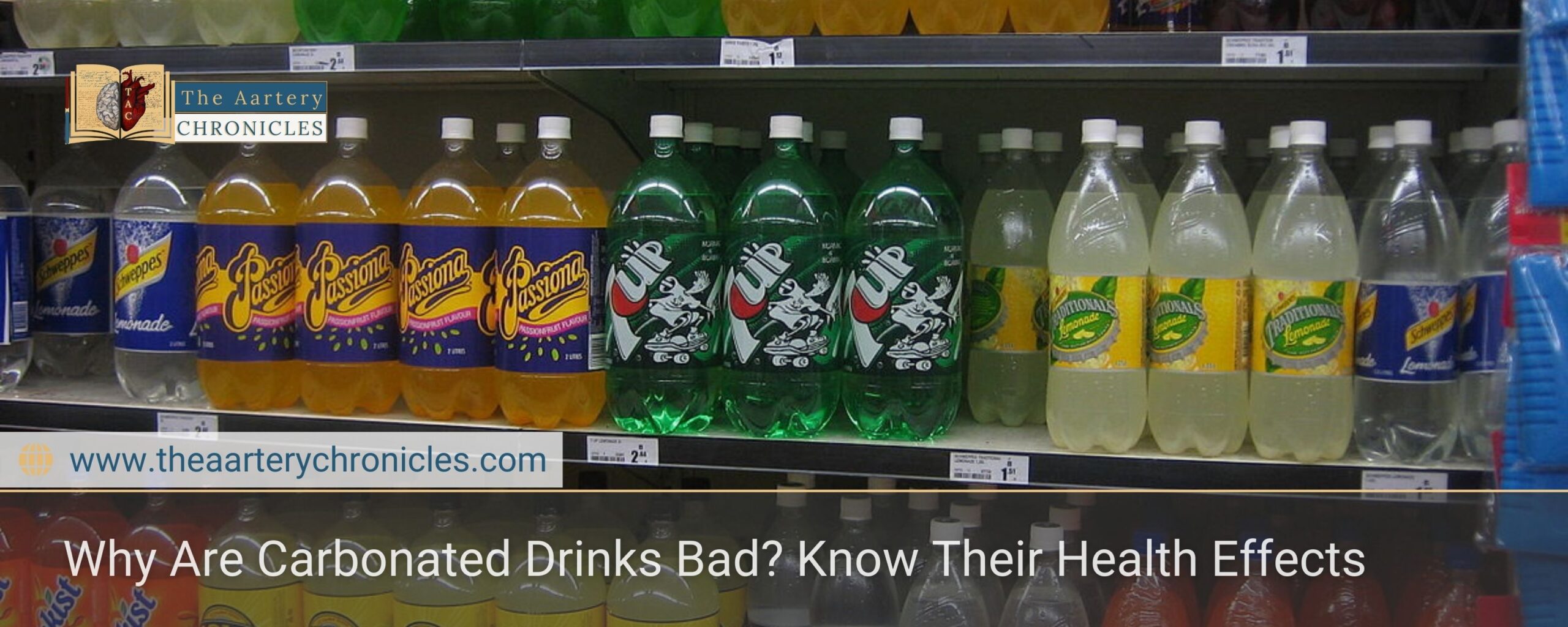 Why-Are-Carbonated-Drinks-Bad?-Know-Their-Health-Effects-The-Aartery-Chronicles-TAC