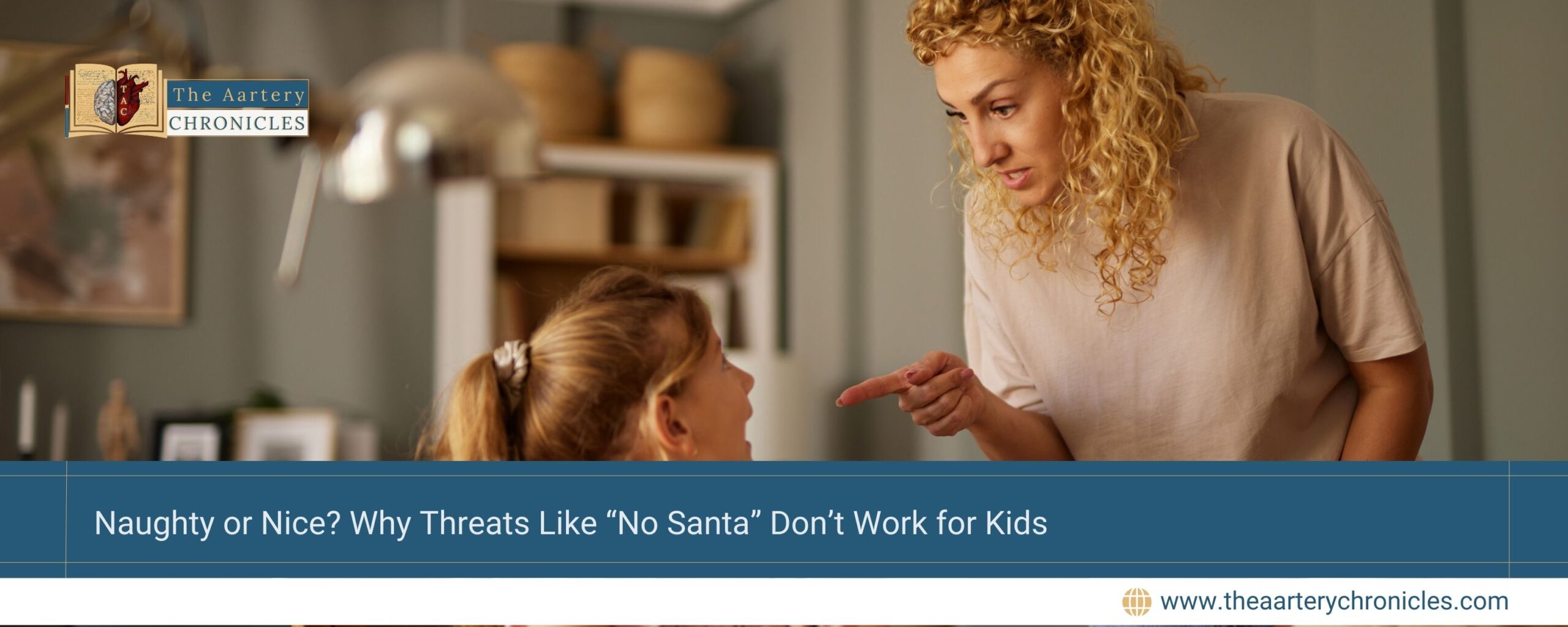 naughty-or-nice-why-threats-like-no-santa-dont-work-for-kids-the-aartery-chronicles-tac