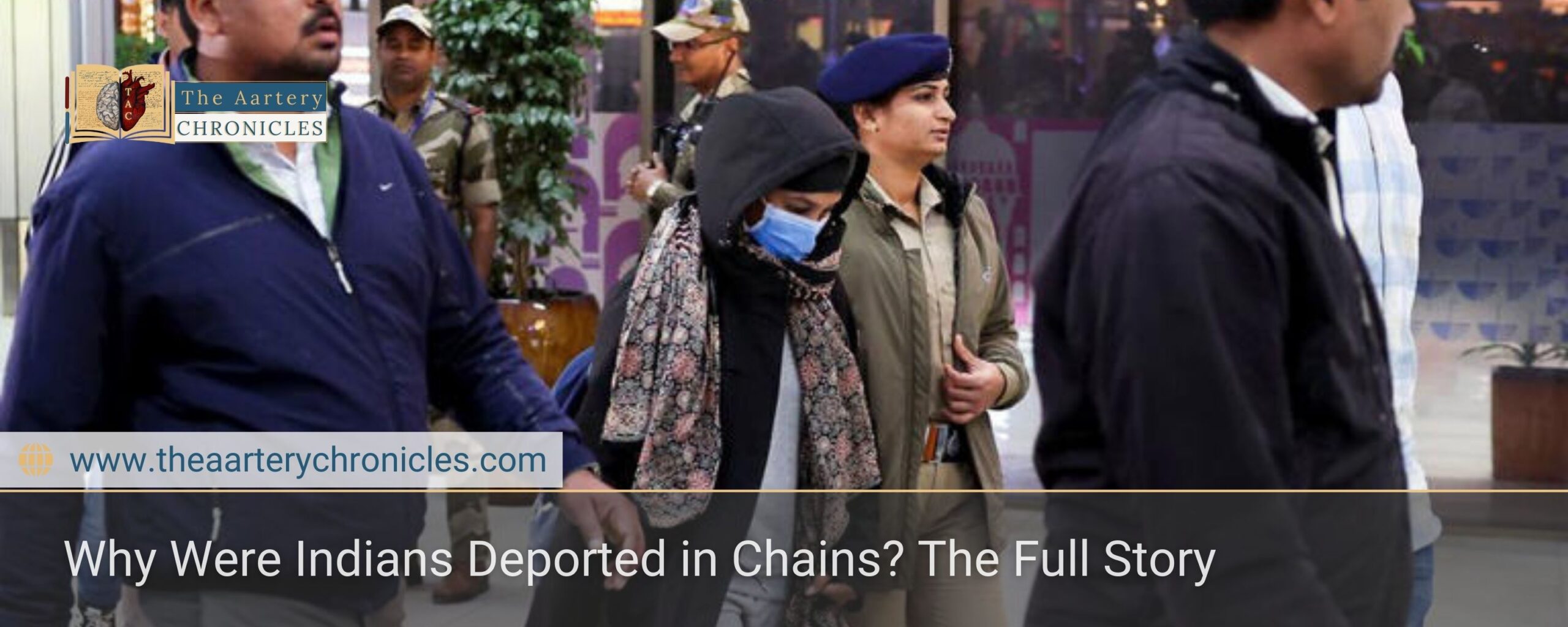 Why Were Indians Deported in Chains? The Full Story