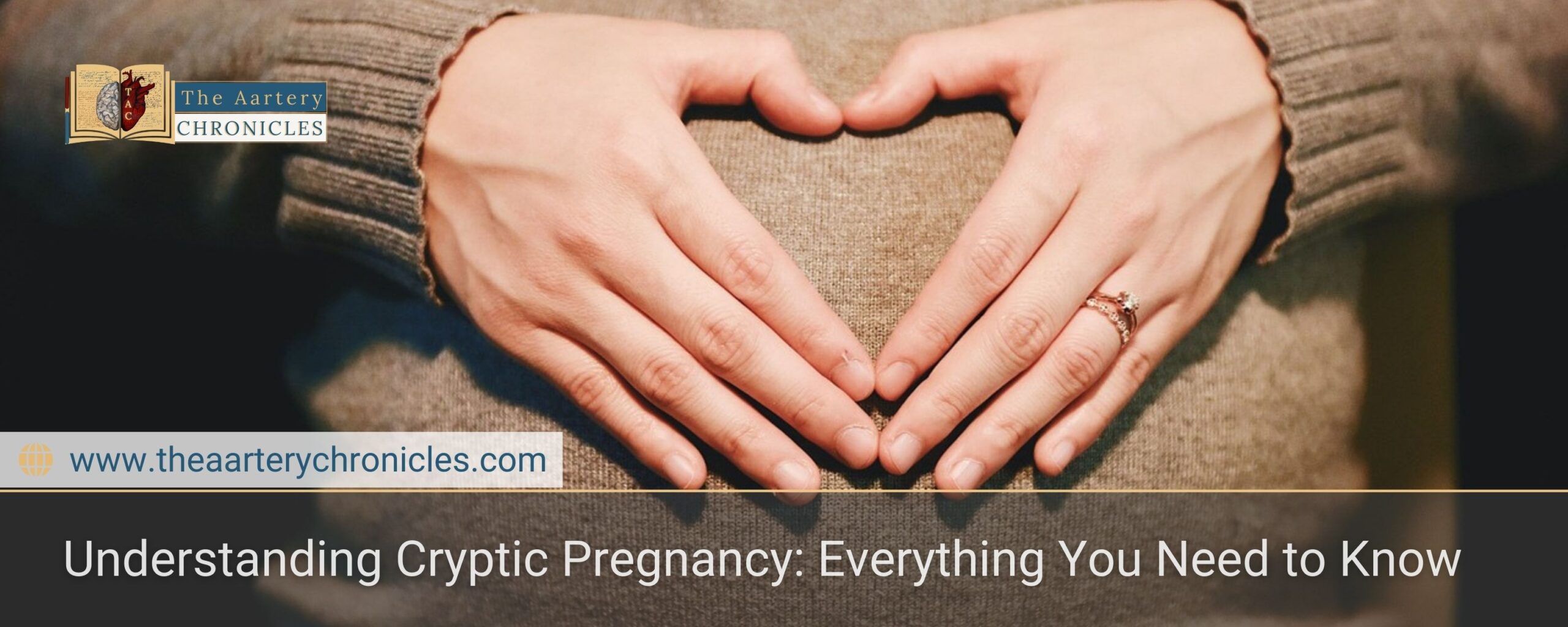 Understanding-Cryptic-Pregnancy:-Everything-You-Need-to-Know-The-Aartery-Chronicles-TAC