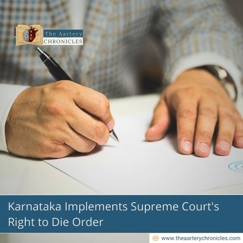 Karnataka Implements Supreme Court's Right to Die Order