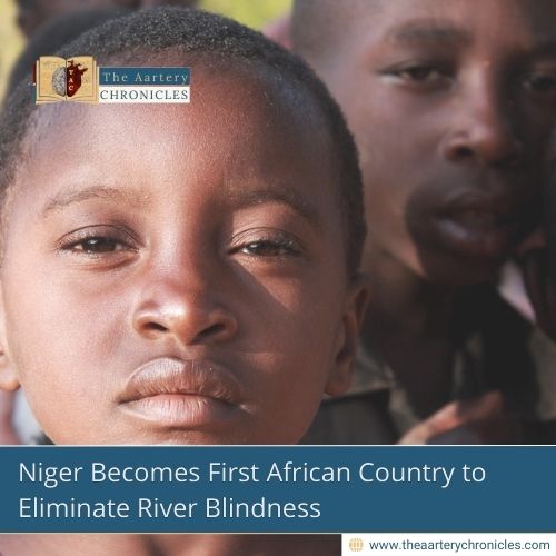 Niger Becomes First African Country to Eliminate River Blindness