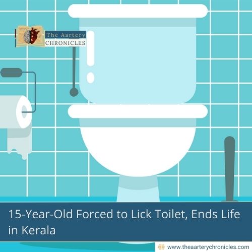 15-Year-Old Forced to Lick Toilet, Ends Life in Kerala