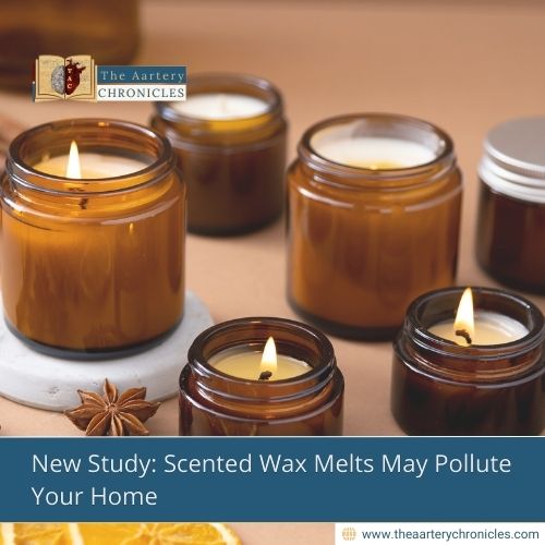 New Study: Scented Wax Melts May Pollute Your Home