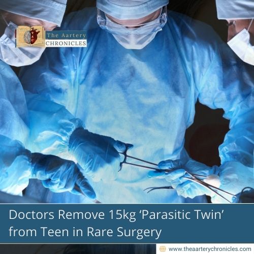 Doctors Remove 15kg ‘Parasitic Twin’ from Teen in Rare Surgery