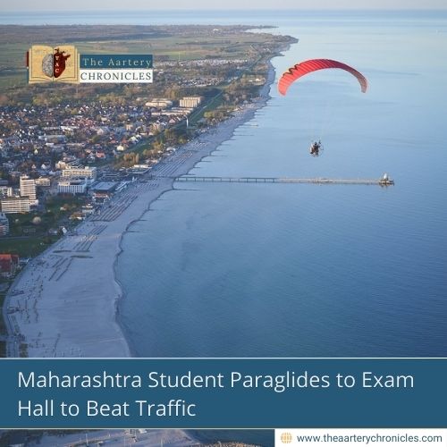 Maharashtra Student Paraglides to Exam Hall to Beat Traffic